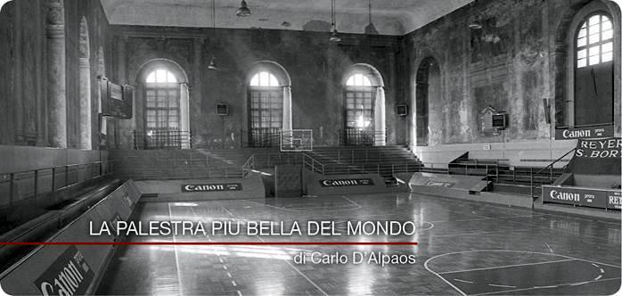 La Palestra pi bella del mondo